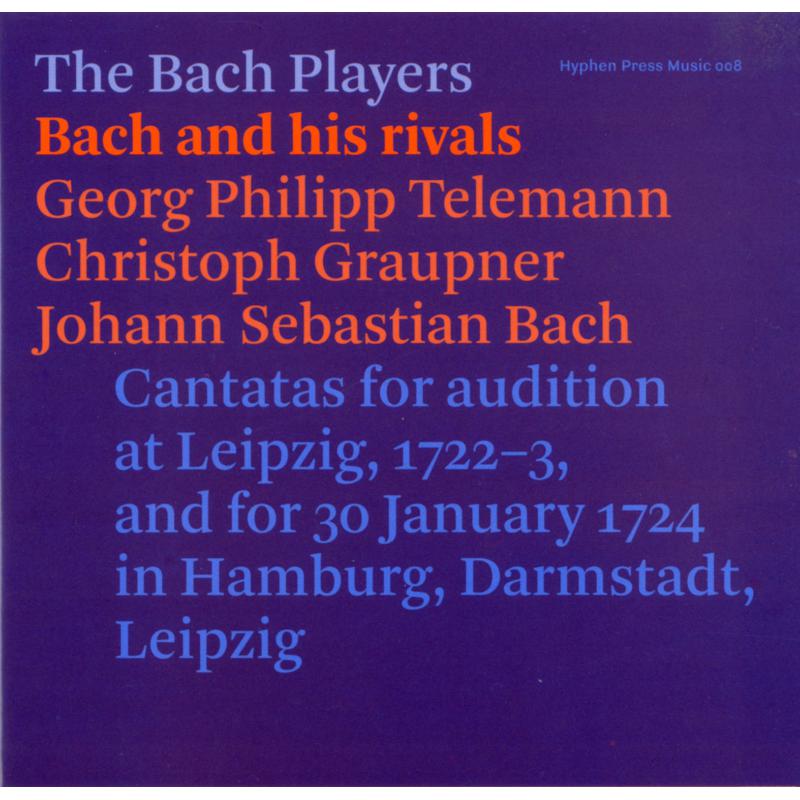 The Bach Players - Telemann: Bach and his rivals - HPM008