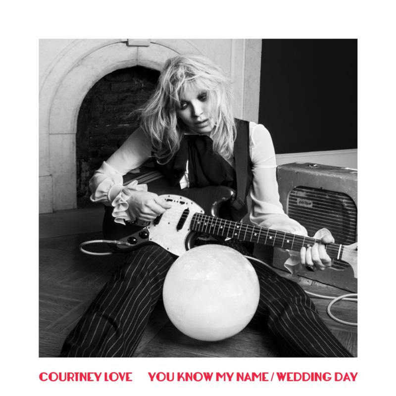 Courtney Love - You Know My Name / Wedding Day - CFR001VL