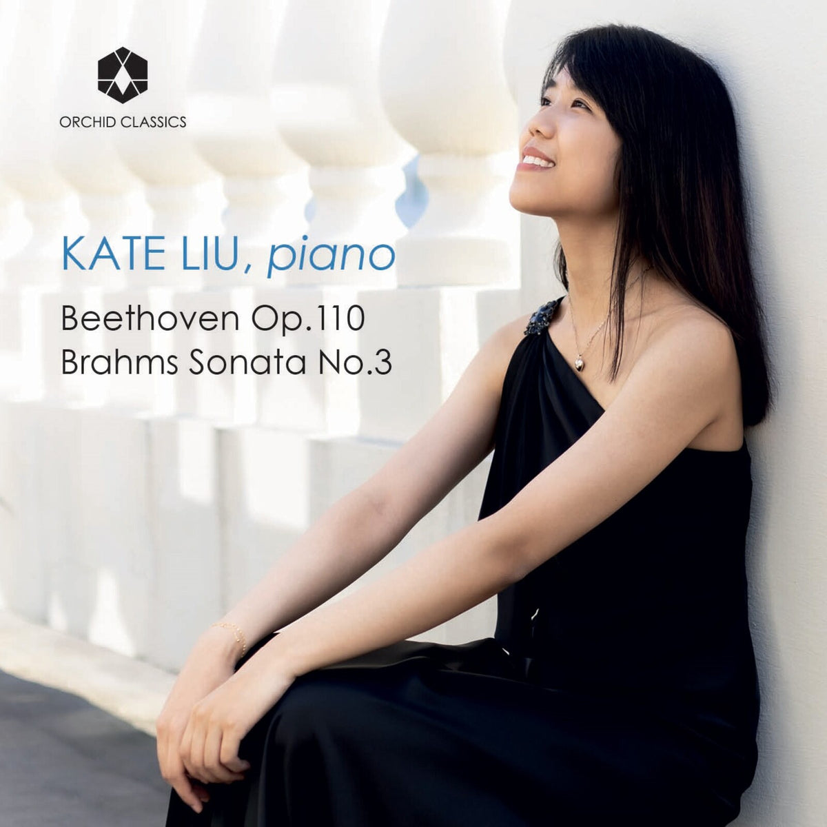 Kate Liu - Kate Liu plays Beethoven & Brahms - ORC100359