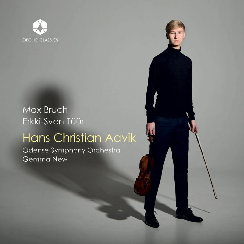 Hans Christian Aavik; Odense Symphony Orchestra; Gemma New - Hans Christian Aavik plays Max Bruch & Erkki-Sven Tuur - ORC100380