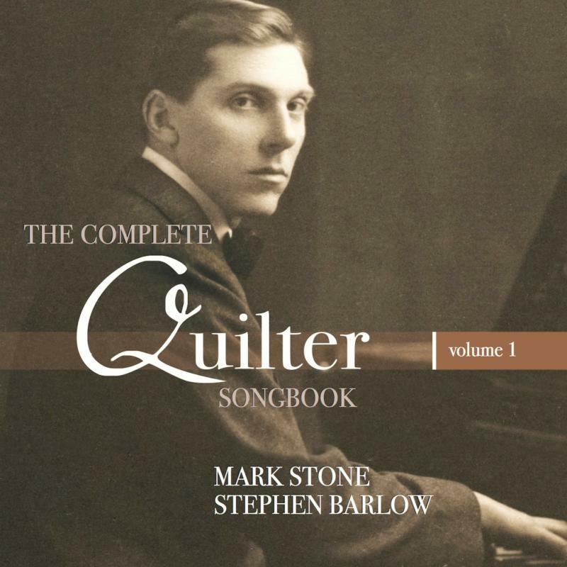 Mark Stone/ Stephen Barlow - THE COMPLETE QUILTER SONGBOOK - VOL.1 - 5060192780253