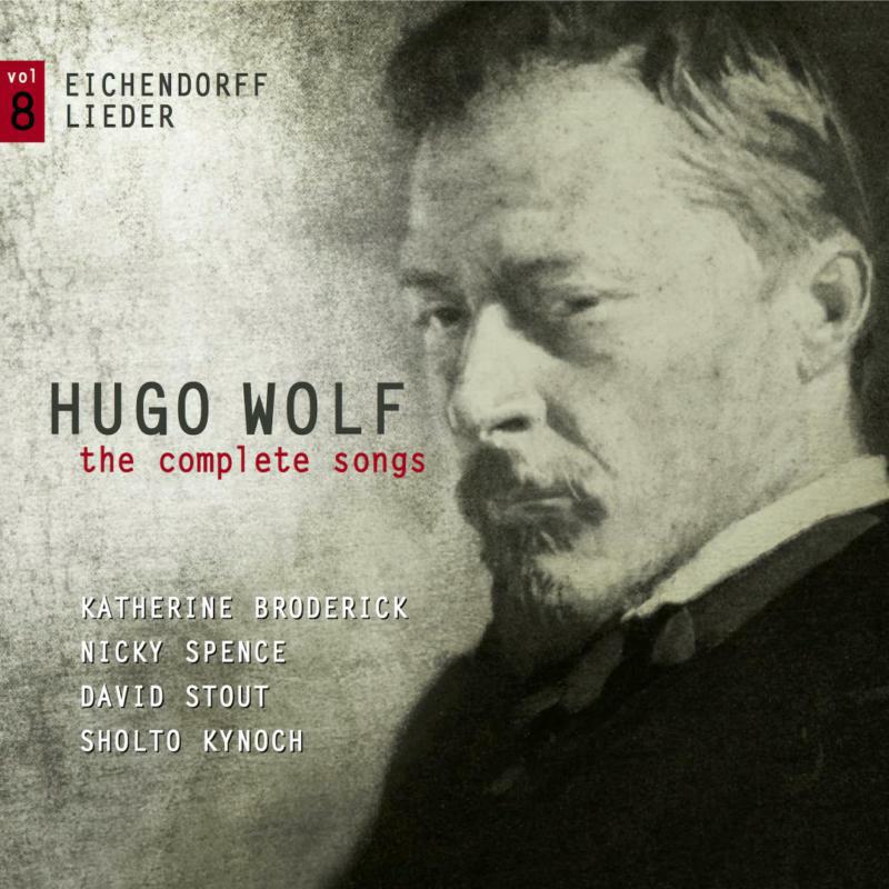 Katherine Broderick/ Nicky Spe - HUGO WOLF - THE COMPLETE SONGS - VOL.8 - 5060192780420