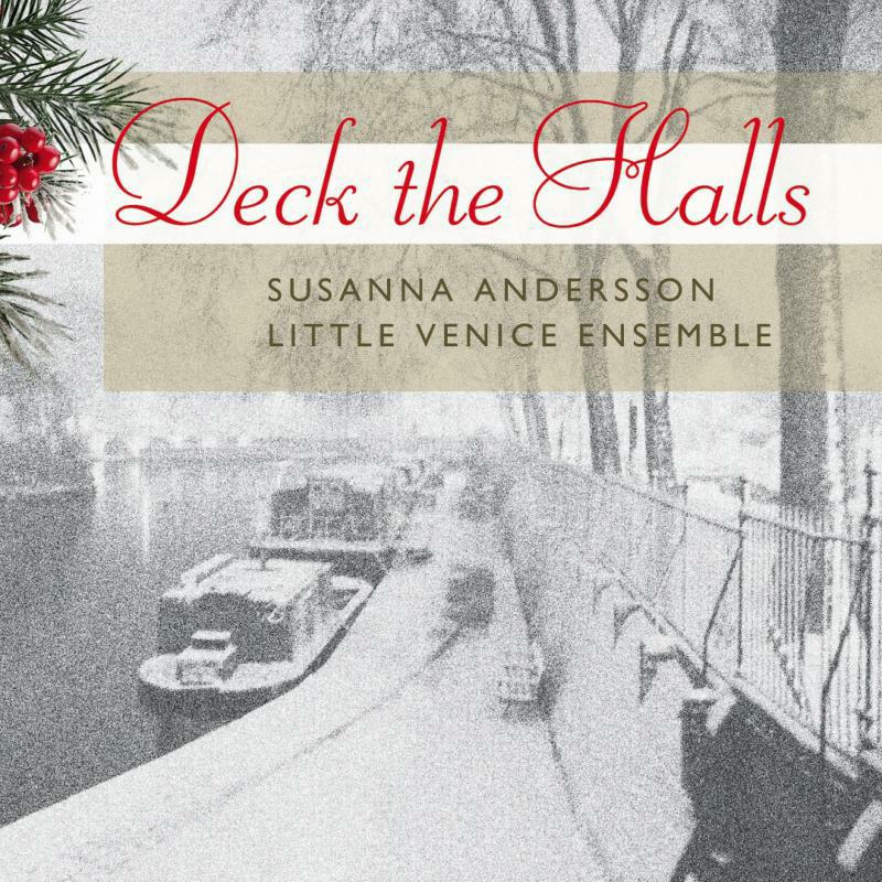 Susanna Anderson/ Little Venic - DECK THE HALLS - 5060192780444