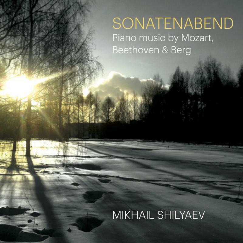 Mikhail Shilyaev - SONATENABEND - 5060192780482