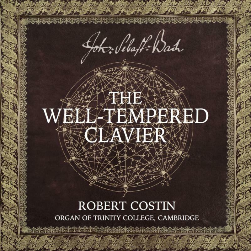 Robert Costin - THE WELL-TEMPERED CLAVIER - 5060192780697