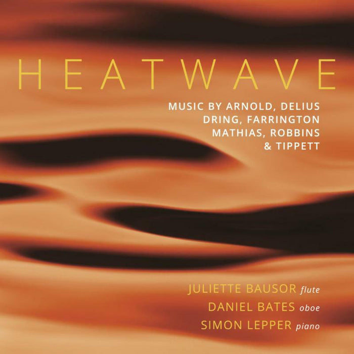 Bausor/Bates/Lepper - HEATWAVE - 5060192780710