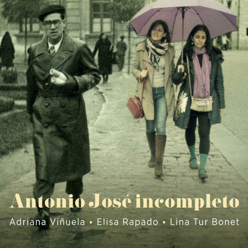 Various - Antonio José: Incompleto - 5060192781069