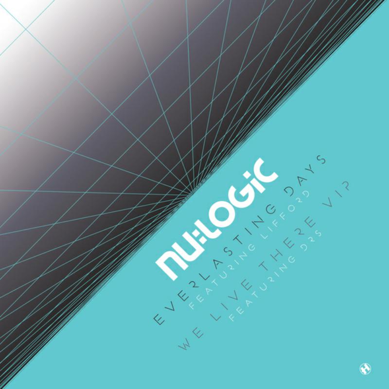 Nu:Logic - Everlasting Days (feat. Lifford) - NHS236T