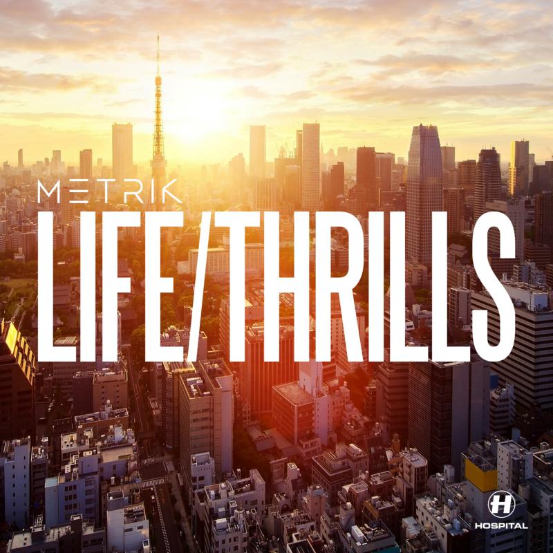 Metrik - Life/Thrills - NHS298CD