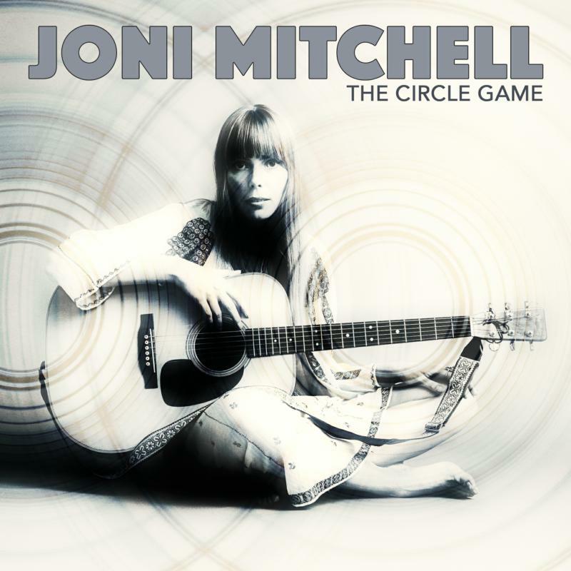 Joni Mitchell - The Circle Game - AV201873