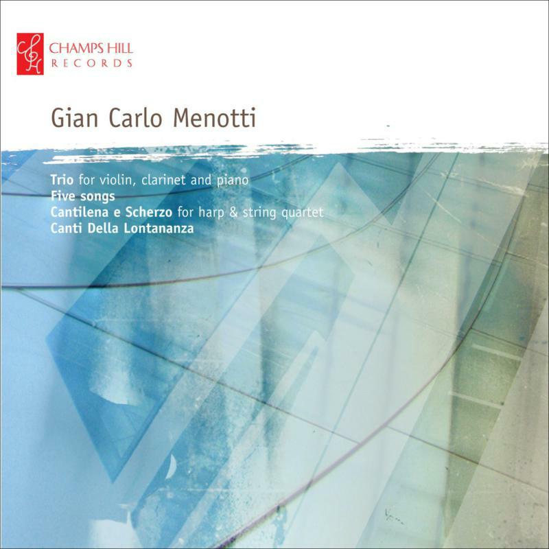 Soloists:Vanbrugh Quartet - Menotti: Chamber Music - CHRCD006
