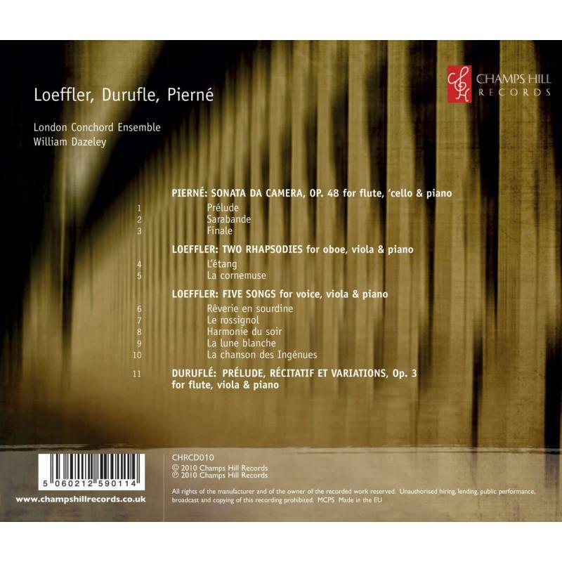 London Conchord Ensemble - Pierne/ Loeffler/ Durufle: LCE - CHRCD010