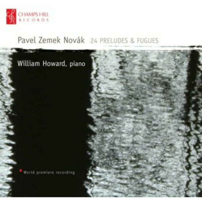 William Howard - Novak: 24 Preludes And Fugues - CHRCD016