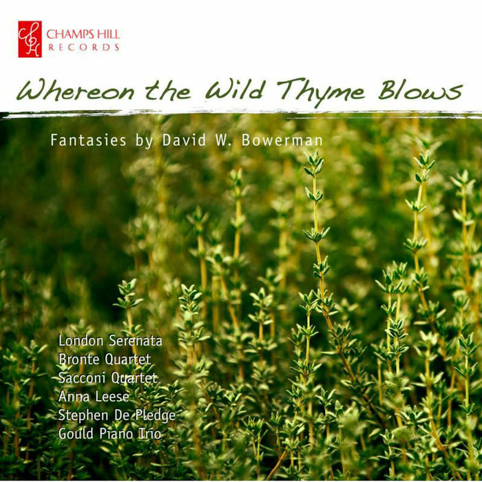 Various - Bowerman: Whereon Wild Thyme Blows S-C - CHRCD033