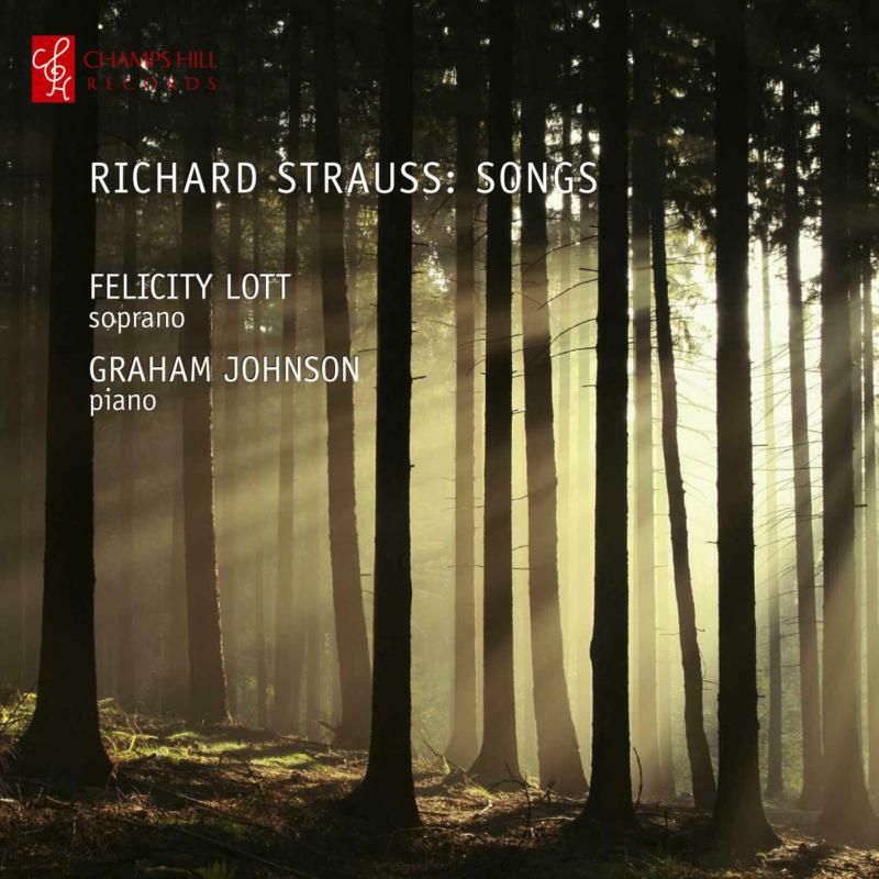 Felicity Lott:Graham Johnson - Richard Strauss Songs - CHRCD037