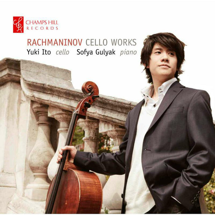 Yuki Ito:Sofya Gulyak - Rachmaninov: Cello Works - CHRCD044