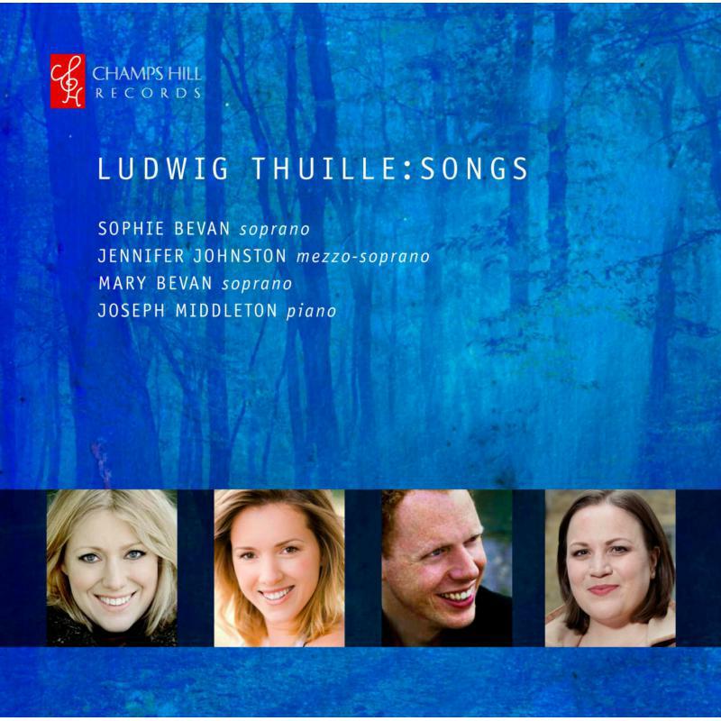 Bevan:Johnston:Bevan - Thuille: Songs - CHRCD063