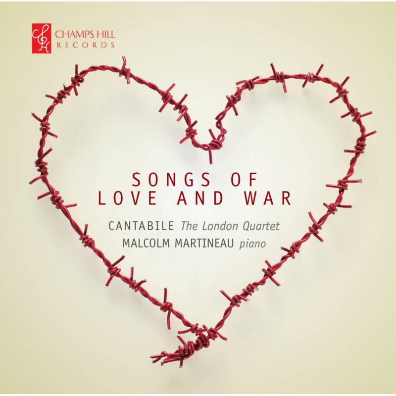 Cantabile:Thelondon Quartet - Songs Of Love And War - CHRCD074