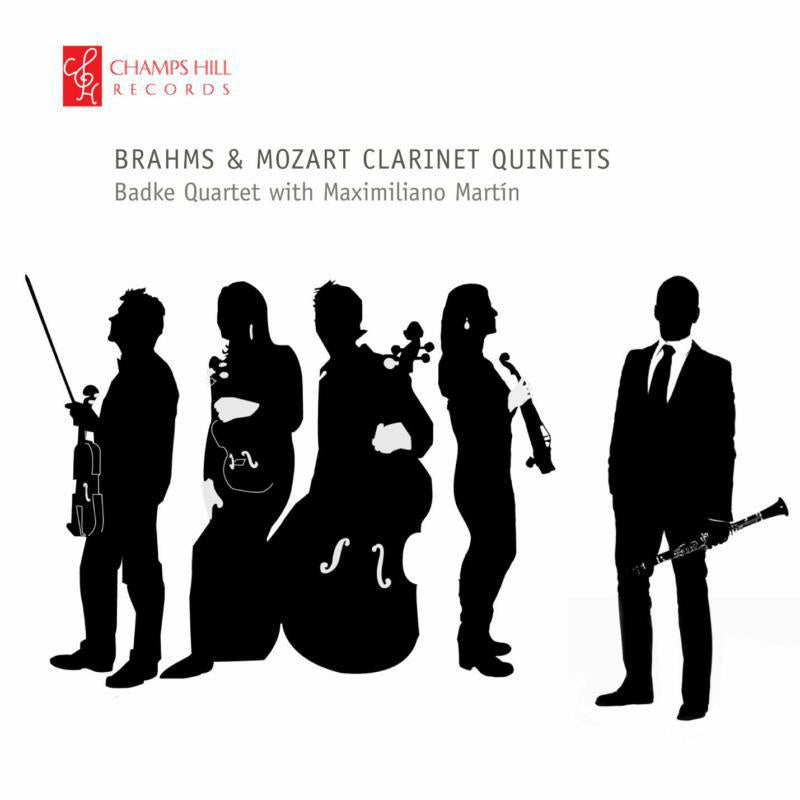 Martin:Badke Quartet - Brahms/ Mozart: Clarinet Quintets - CHRCD076