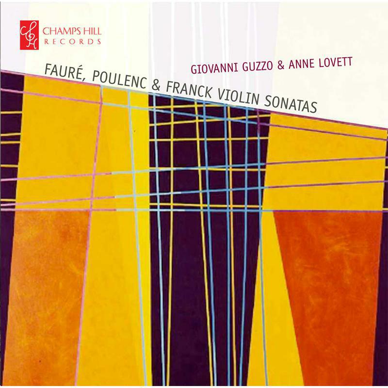 Giovanni Guzzo:Anne Lovett - French Violin Sonatas - CHRCD081