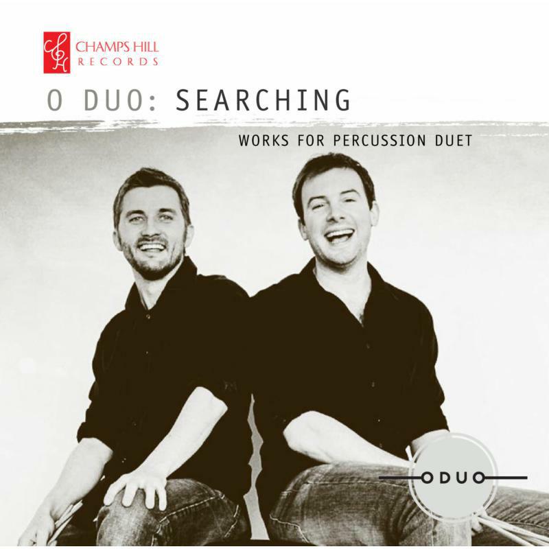 O Duo - Searching:Percussion Works - CHRCD083