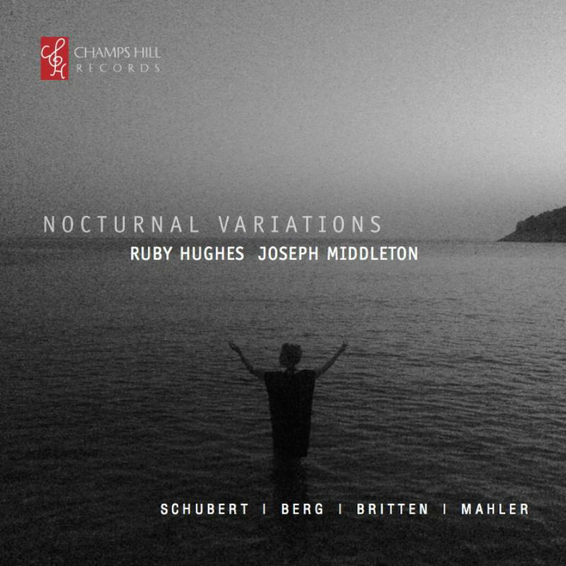 Ruby Hughes/Joseph Middleton - Nocturnal Variations - CHRCD098