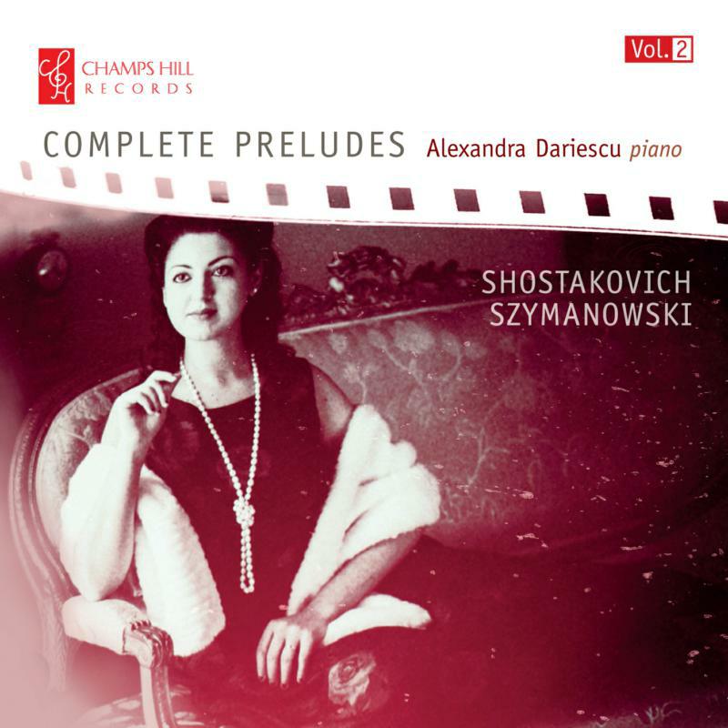 Alexandra Dariescu - Complete Preludes - CHRCD109
