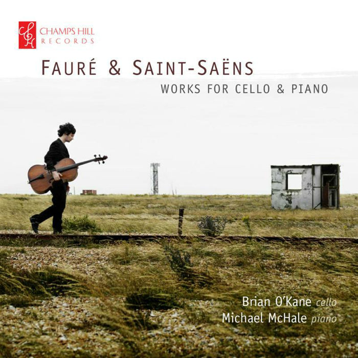 O'Kane/Mchale - FAURE & SAINT-SAENS:WORKS FOR CELLO & PIANO - CHRCD113