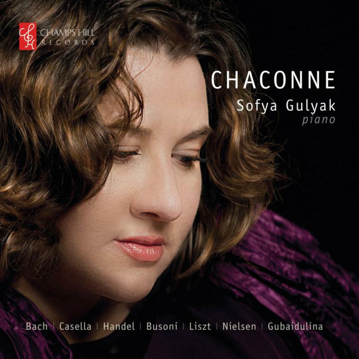 Sofya Gulyak - Chaconne - Sofya Gulyak - CHRCD117