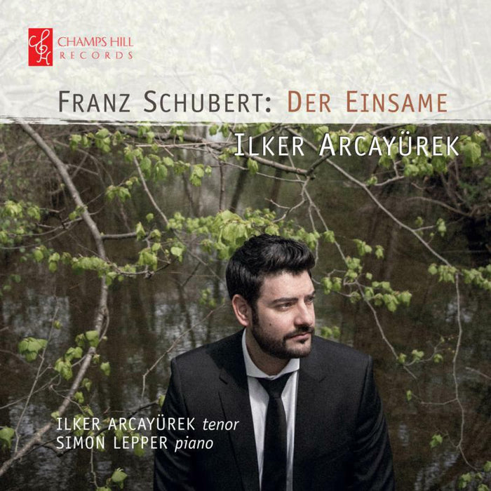 Arcayurek/Lepper - Franz Schubert: Der Einsame - CHRCD133