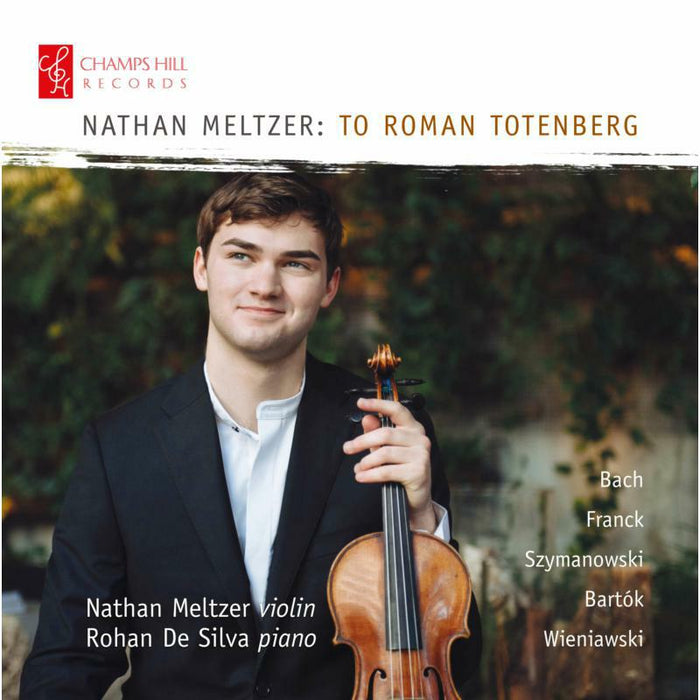 Nathan Meltzer/ De Silva - Nathan Meltzer: To Roman Totenberg - CHRCD161