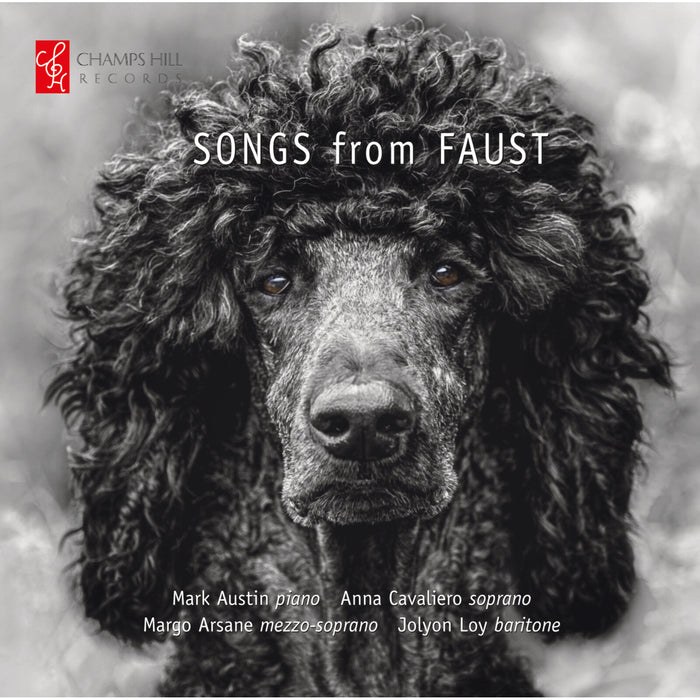 Mark Austin; Anna Cavaliero; Margo Arsane; Jolyon Loy - Songs from Faust - Works inspired by Johann Wolfgang von Goethe's Faust - CHRCD172