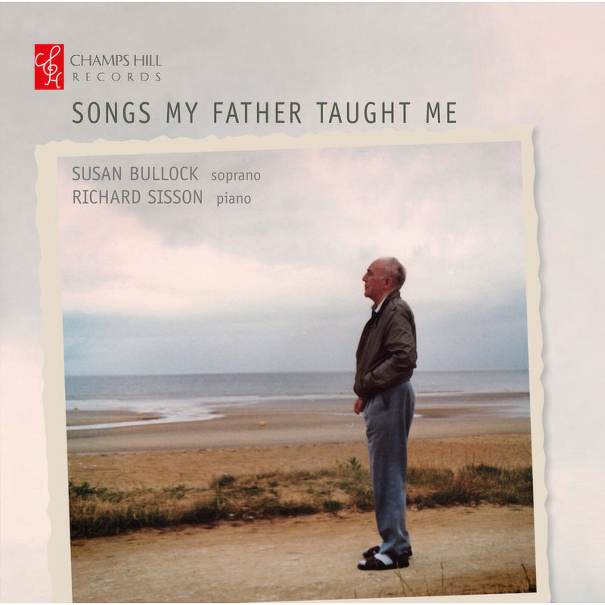 Susan Bullock; Richard Sisson - Songs My Father Taught Me - CHRCD174