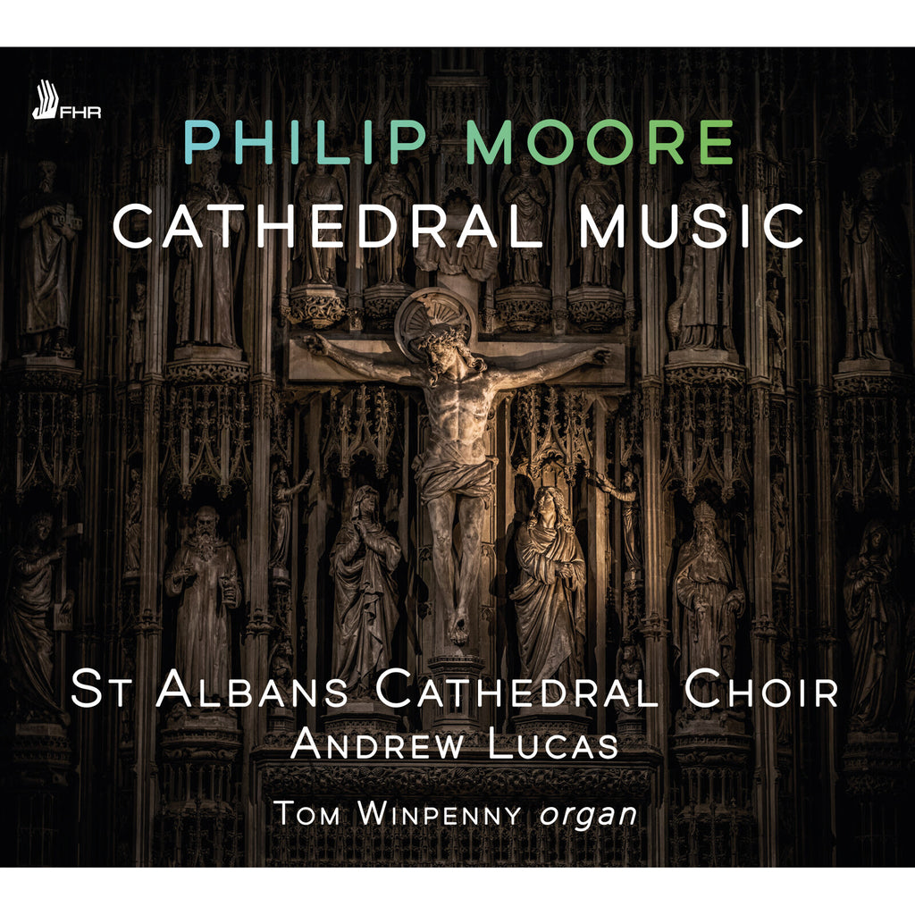 Tom Winpenny; Oliver Morrell; St Alban's Cathedral Choir; Sinfonia ...