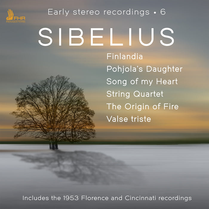 Cincinnati Symphony Orchestra, Thor Johnson, Orchestra del Maggio Musicale Fiorentino, Vittorio Gui, Philharmonia Orchestra, George Weldon - Early Stereo Recordings, Vol. 6: SIBELIUS - FHR085