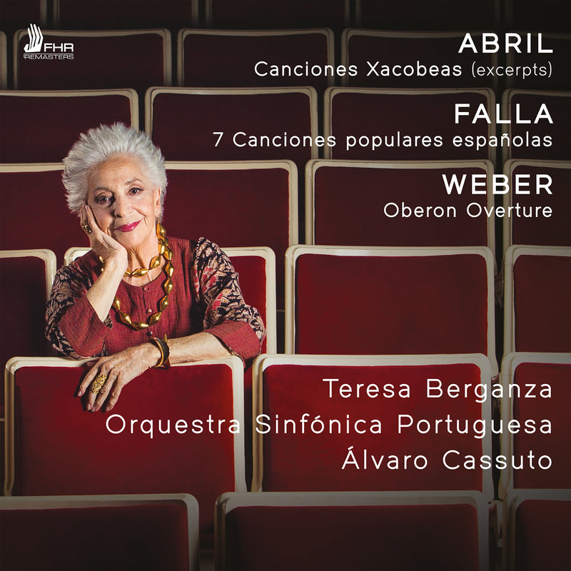 Teresa Berganza, Orquestra Sinfonica Portuguesa, Alvaro Cassuto - Abril, Falla, Weber - FHR153