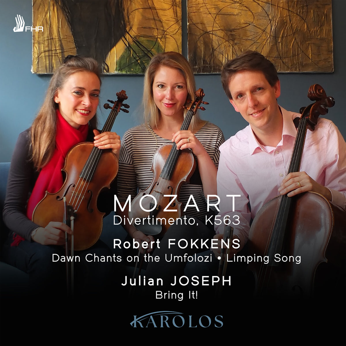 Karolos - Mozart, Fokkens, Joseph: Trios - FHR167