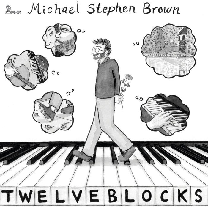 Michael Stephen Brown; Spa Trio; Osmo Vanska; Erin Keefe; Susanna Phillips; Jerome Lowenthal; Ursula Oppens - Michael Stephen Brown: Twelve Blocks - FHR185