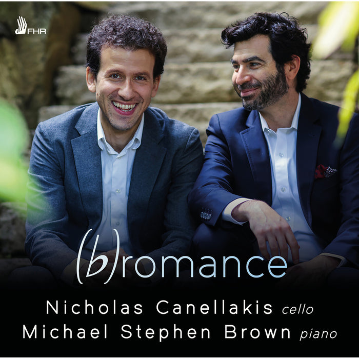 Nicholas Canellakis & Michael Stephen Brown - (b)romance - FHR134