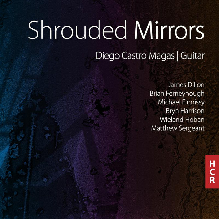 Diego Castro Magas - Shrouded Mirrors - HCR10