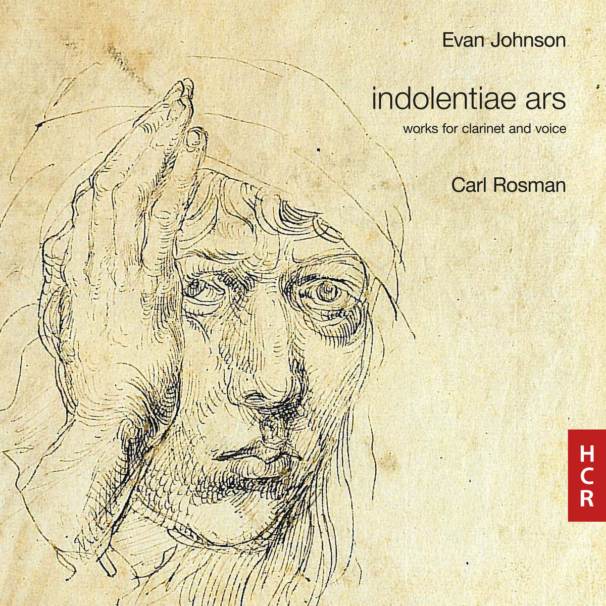 Carl Rosman - Evan Johnson: indolentiae ars - HCR31