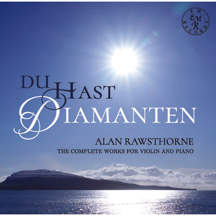 Rupert Marshall-Luck; Peter Cartwright - Alan Rawsthorne: Du hast Diamanten - EMRCD096