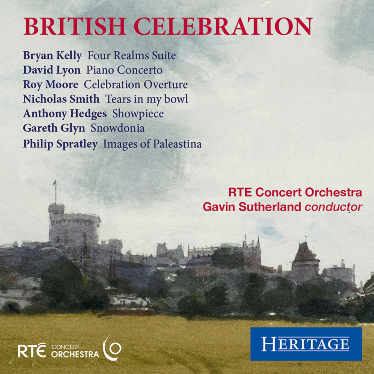 RTE CONCERT ORCHESTRA - BRITISH CELEBRATION - HTGCD203