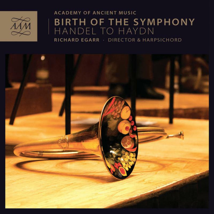 Richard Egarr - Handel/ Haydn: The Birth Of The Symphony - AAM001