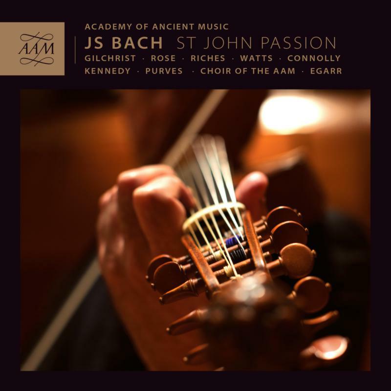 Egarr:Choir Of The Aam - Bach: St John Passion - AAM002