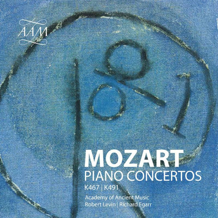 LEVIN/EGARR/AAM - Wolfgang Amadeus Mozart: Piano Concertos Nos. 21 & 24 - AAM041