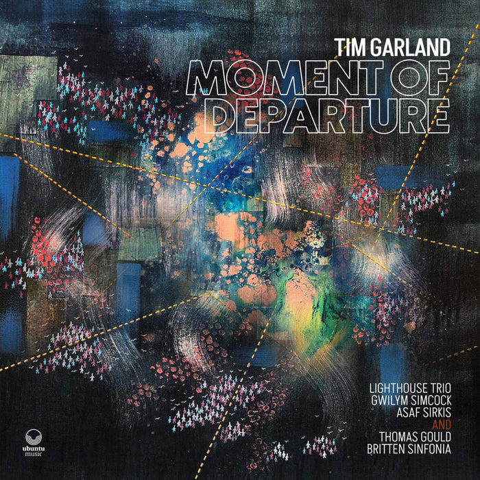 Tim Garland - Moment Of Departure - UBU0155CD