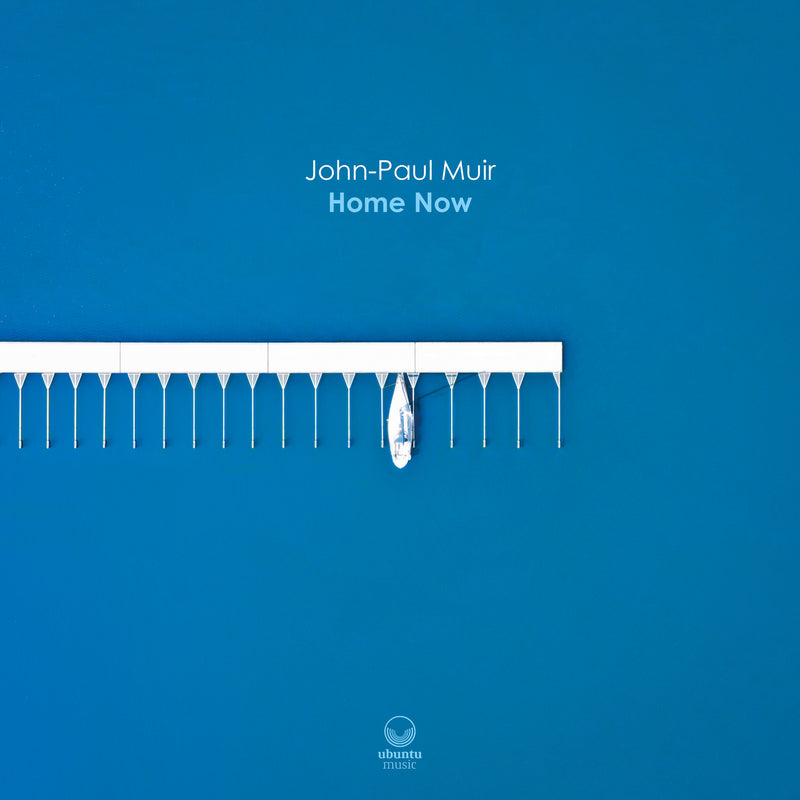 John-Paul Muir - Home Now - UBU0178CD