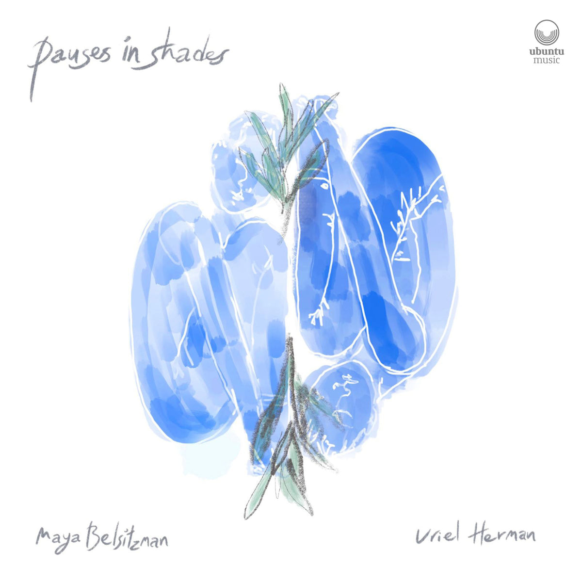 Maya Belsitzman & Uriel Herman - Pauses in Shades - UBU0184CD