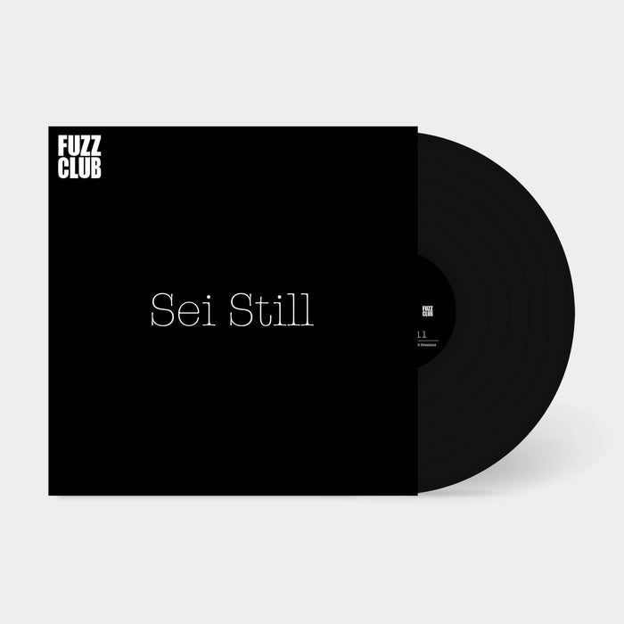 Sei Still - Fuzz Club Session - FCS18LP